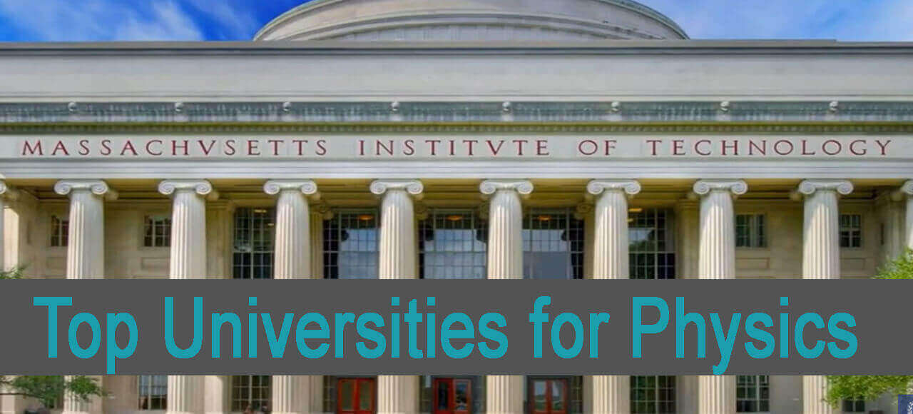 You are currently viewing Top 50 Universities for Physics in the world