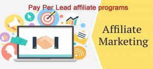 Read more about the article 21 Best Pay Per Lead Affiliate Programs