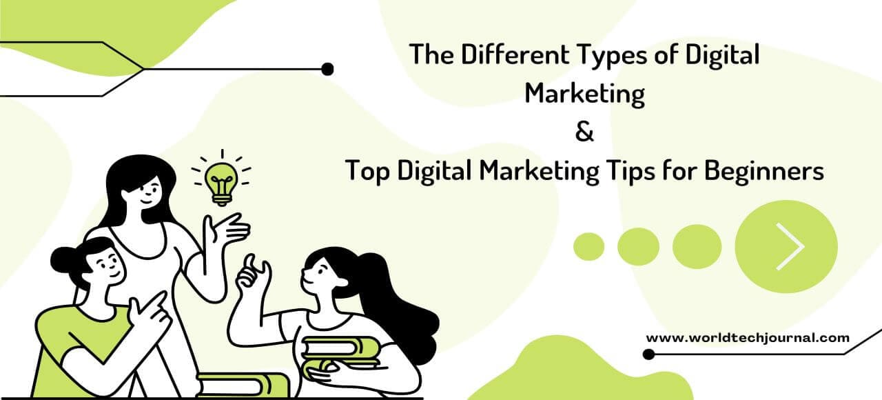 You are currently viewing Types of digital marketing | 13 best tips and tricks for beginners
