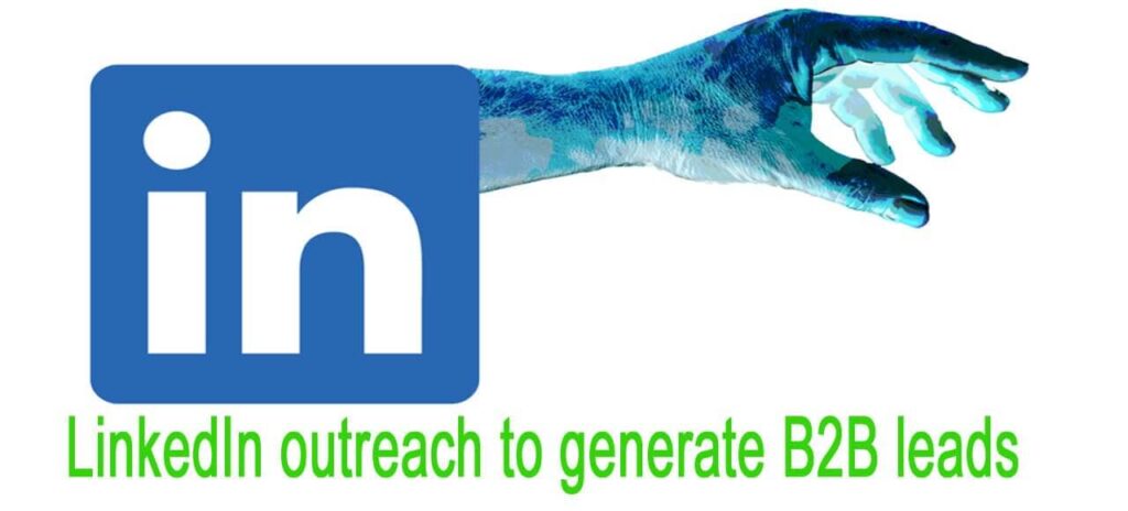 Essential guide to LinkedIn outreach for generating B2B leads