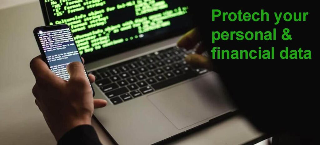 Simple Steps To Protect Your Personal And Financial Data