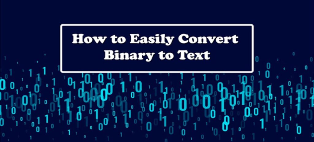 Convert Binary to Text